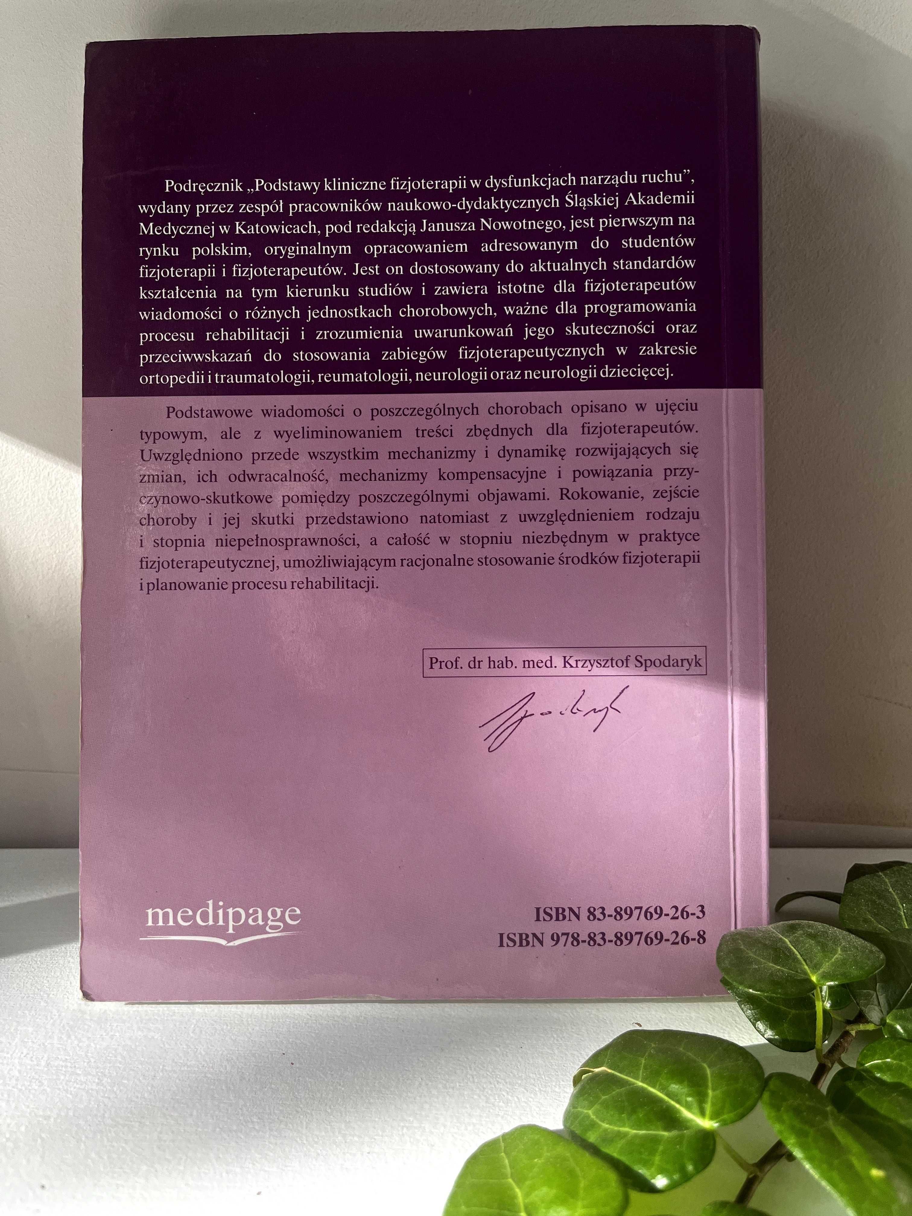 Podstawy kliniczne fizjoterapii w dysfunkcjach narządu ruchu TANIO!