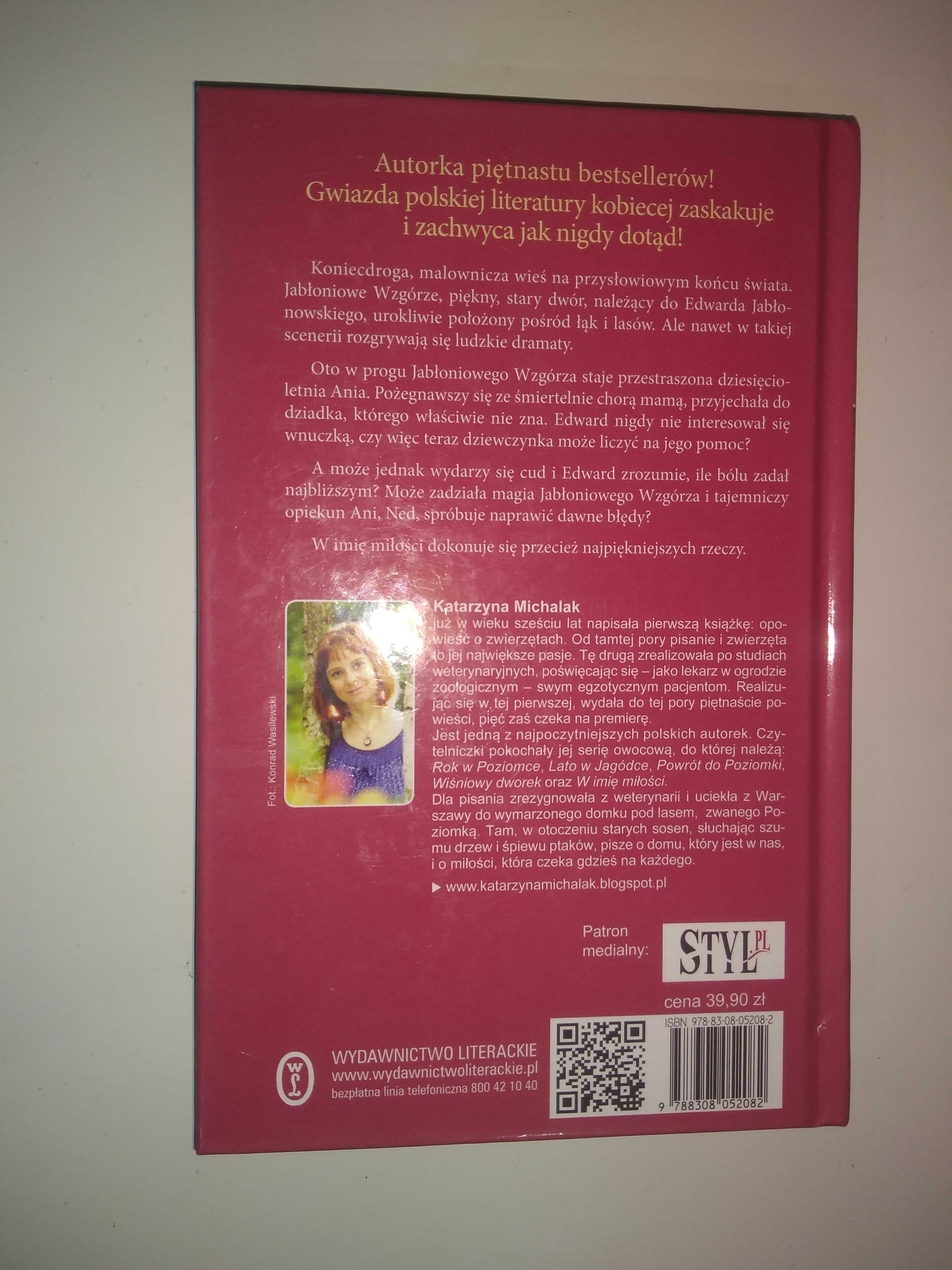 Dobra książka - W imię miłości Katarzyna Michalak (PX) jak nowa