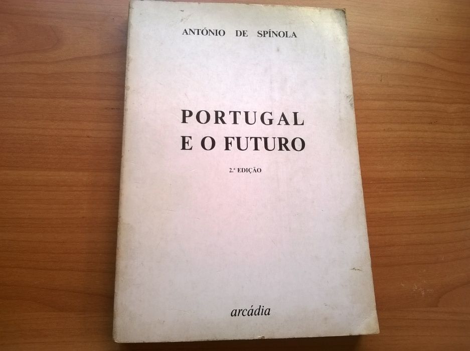 Portugal e o Futuro - António de Spínola (portes grátis)