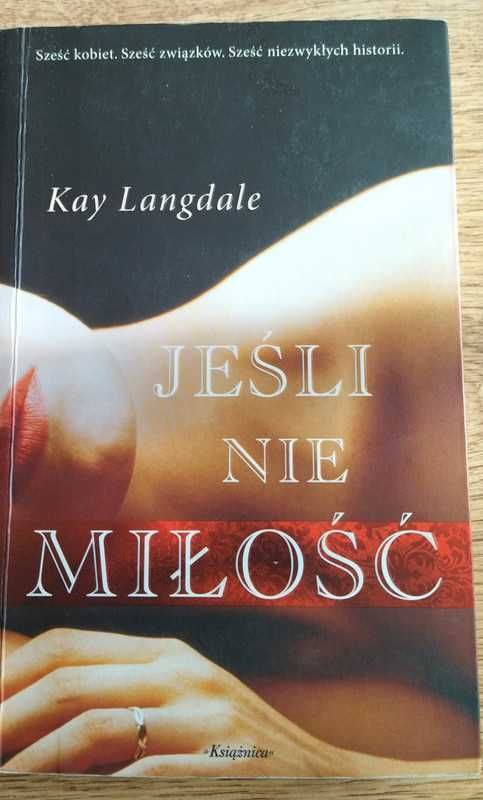 Kay Langdale - Jeśli nie miłość