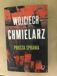 Wojciech Chmielarz Prosta sprawa