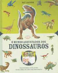 5473

O Mundo Assustador dos Dinossauros
de Pat Jacobs