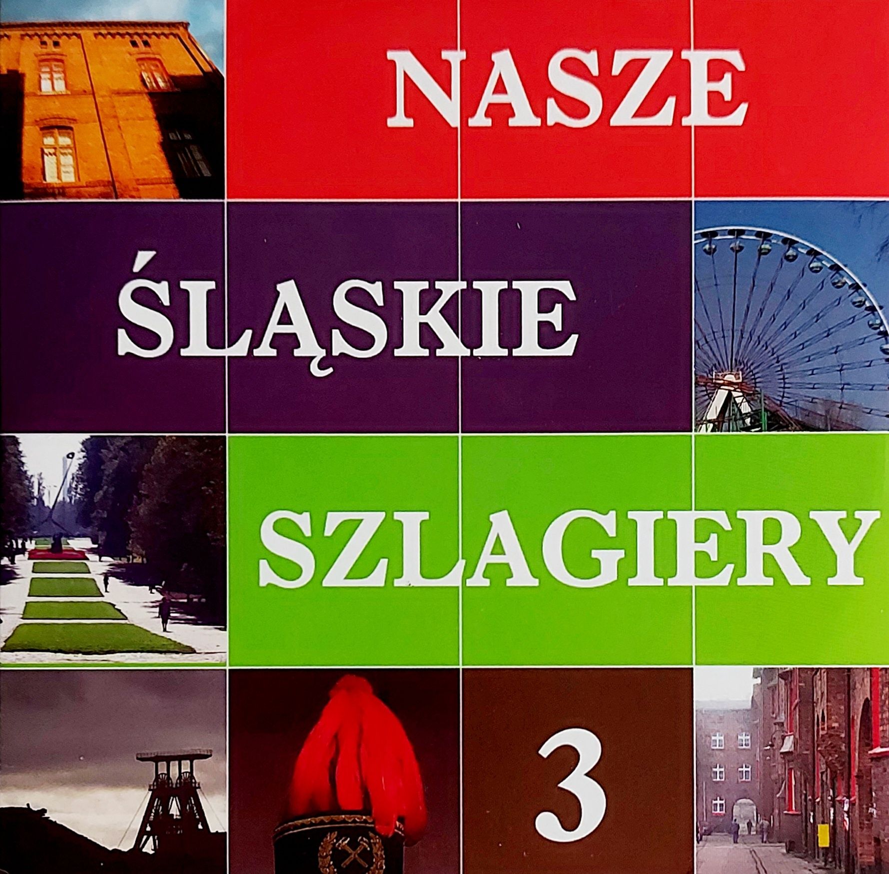 Nasze Śląskie Szlagiery 3 2009r