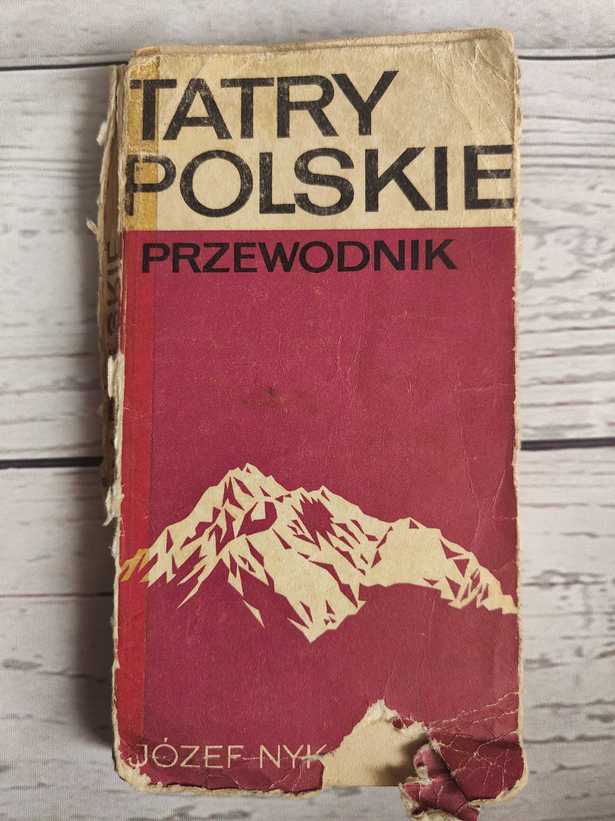 TATRY POLSKIE przewodnik Józef Nyka 1973