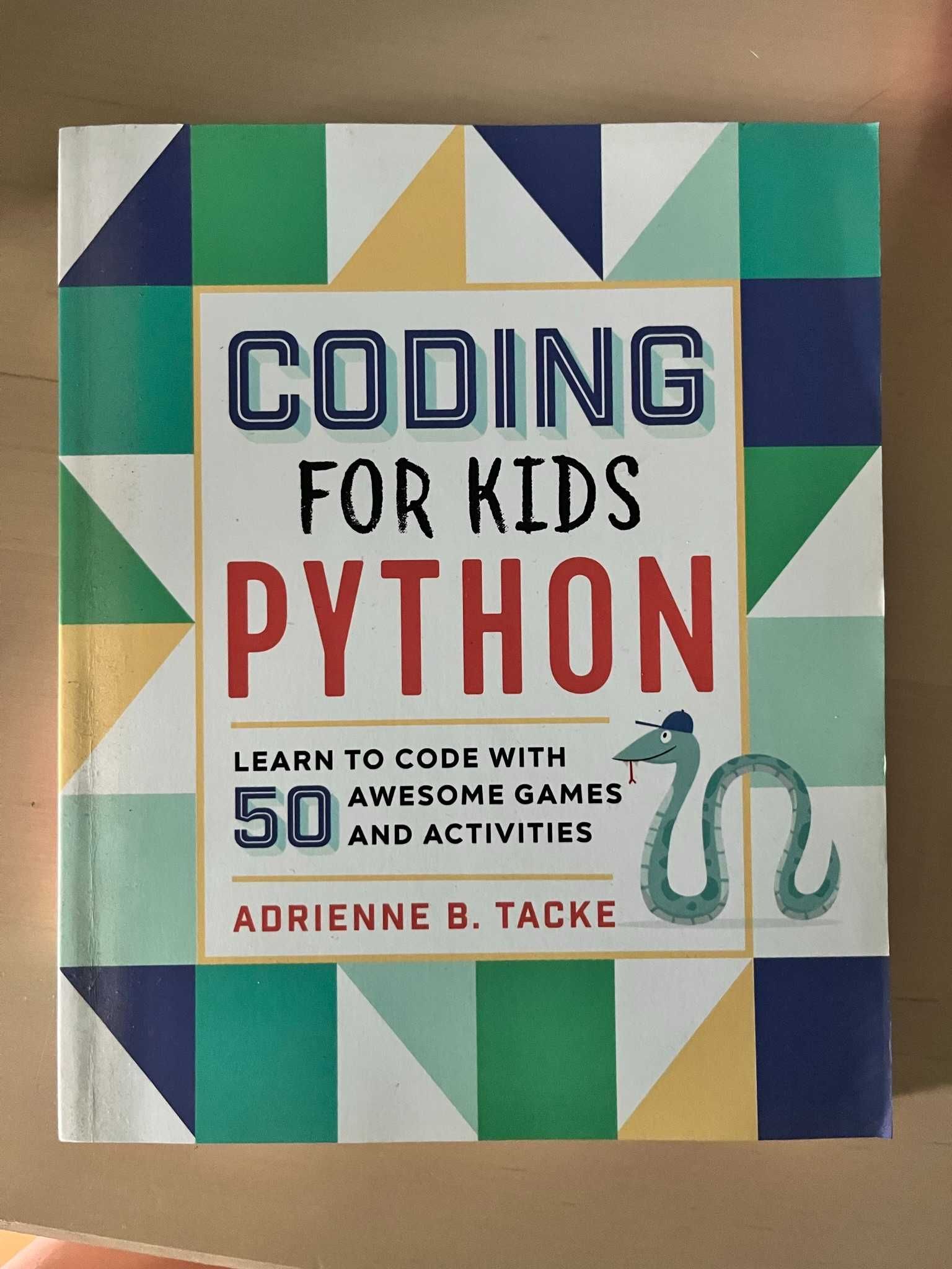 Coding for Kids: Python: Learn to Code ...