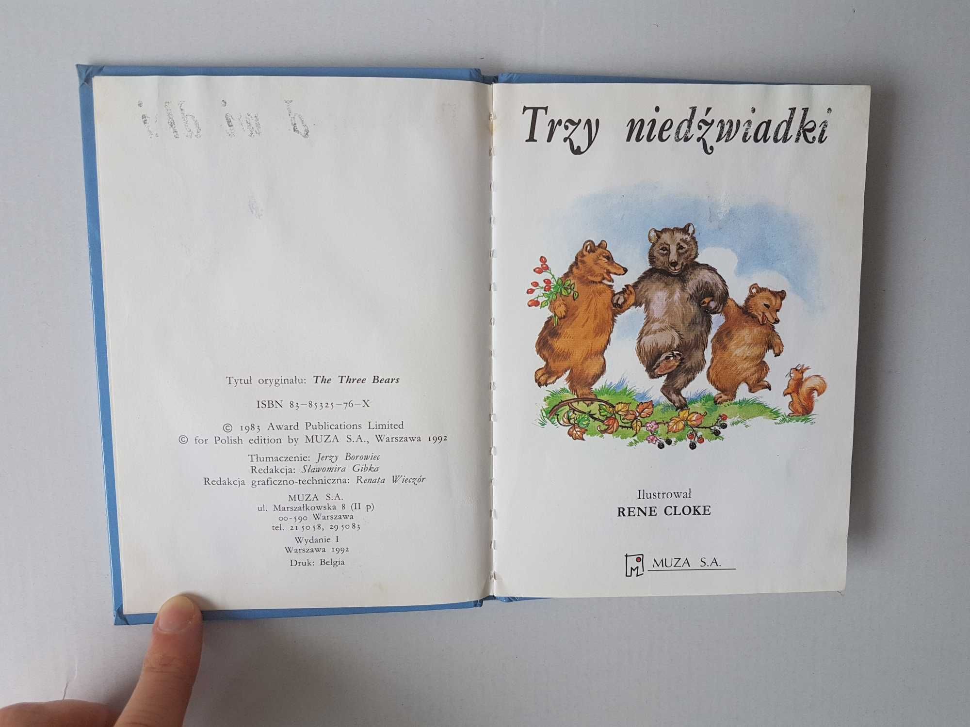 Trzy niedźwiadki MUZA S.A. 1992 rok Ilustrował Rene Cloke