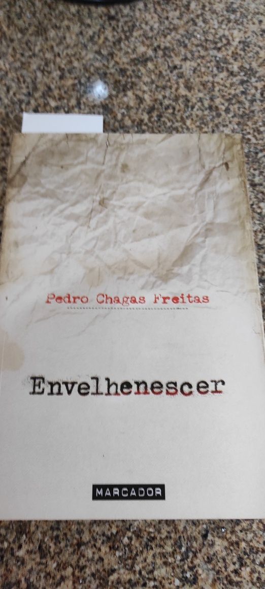 Envelhenescer de Pedro Chagas Freitas