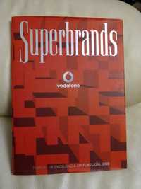Conjunto 5 Livros Superbrands 2008/2Dedos Espuma Super Bock e Máxima I