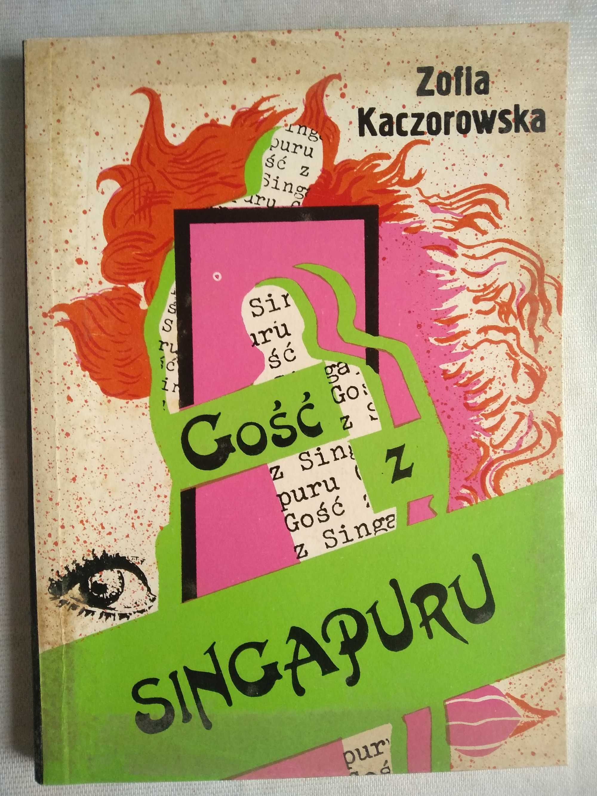 "Gość z Singapuru" Zofia Kaczorowska