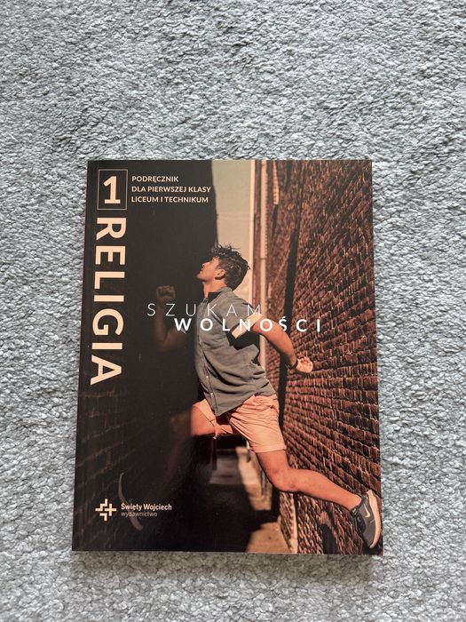 ,,Szukam Wolności” podrecznik religia klasa 1