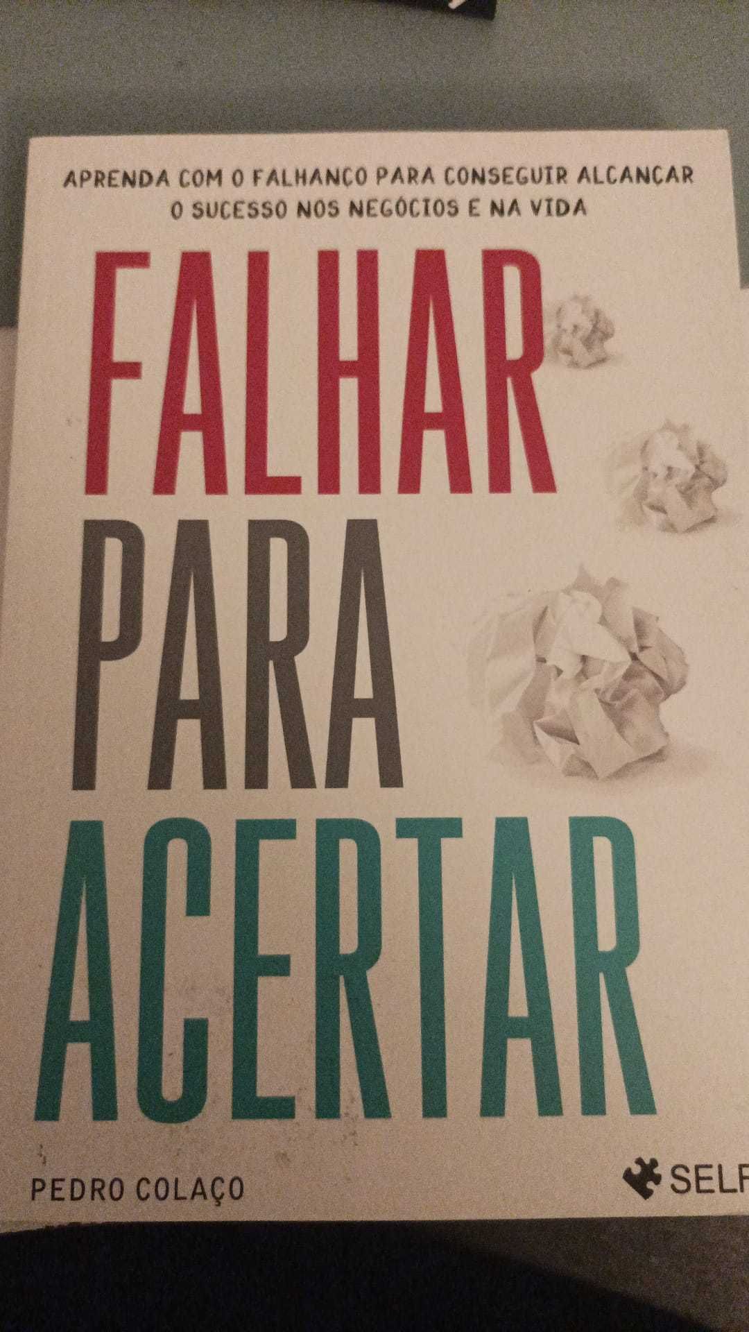 Falhar para Acertar- Pedro Colaço