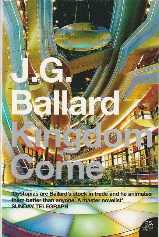 Kingdom come-J. G. Ballard-Harper Perennial