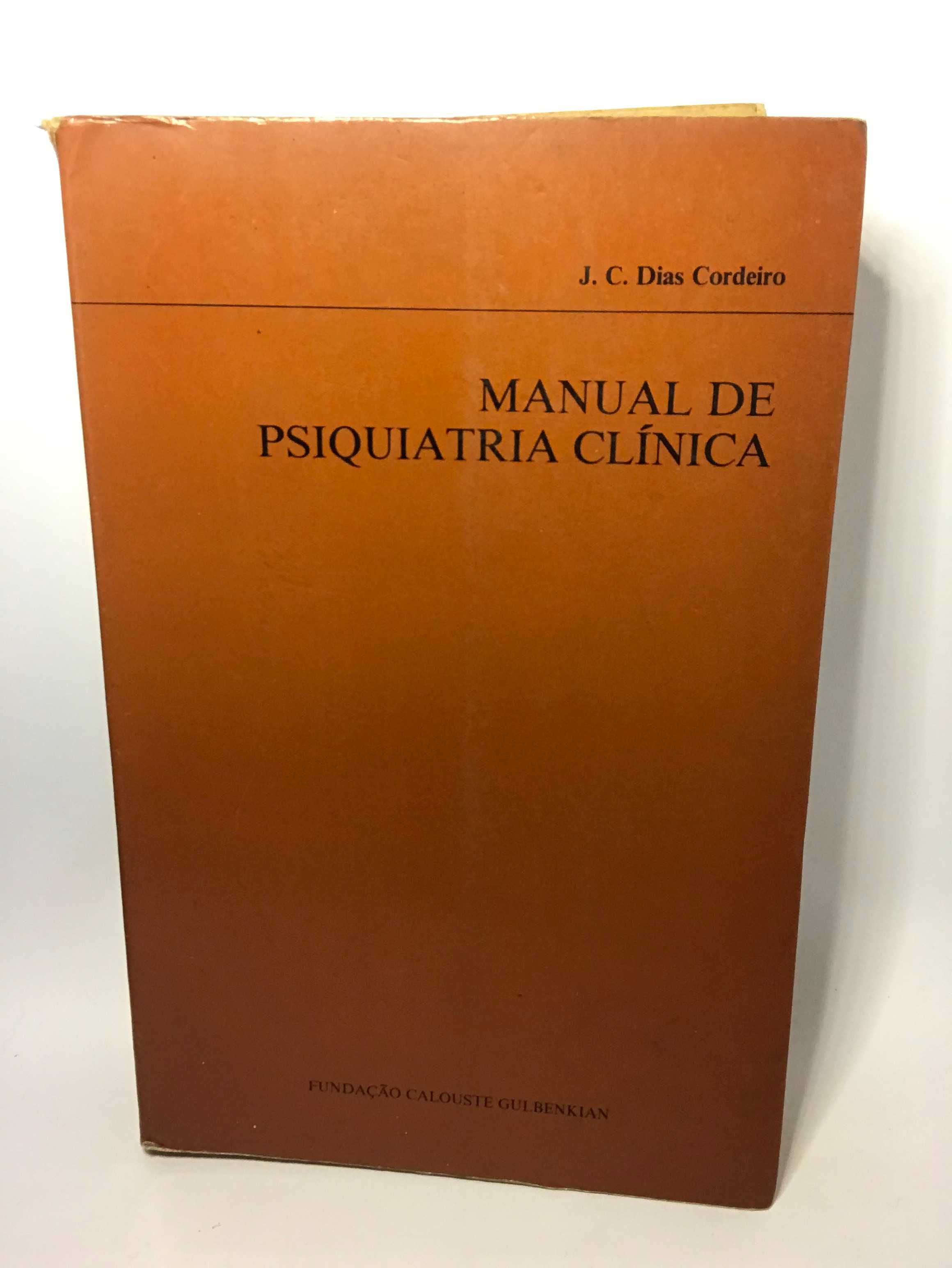 Manual de Psiquiatria Clínica - J. C. Dias Cordeiro