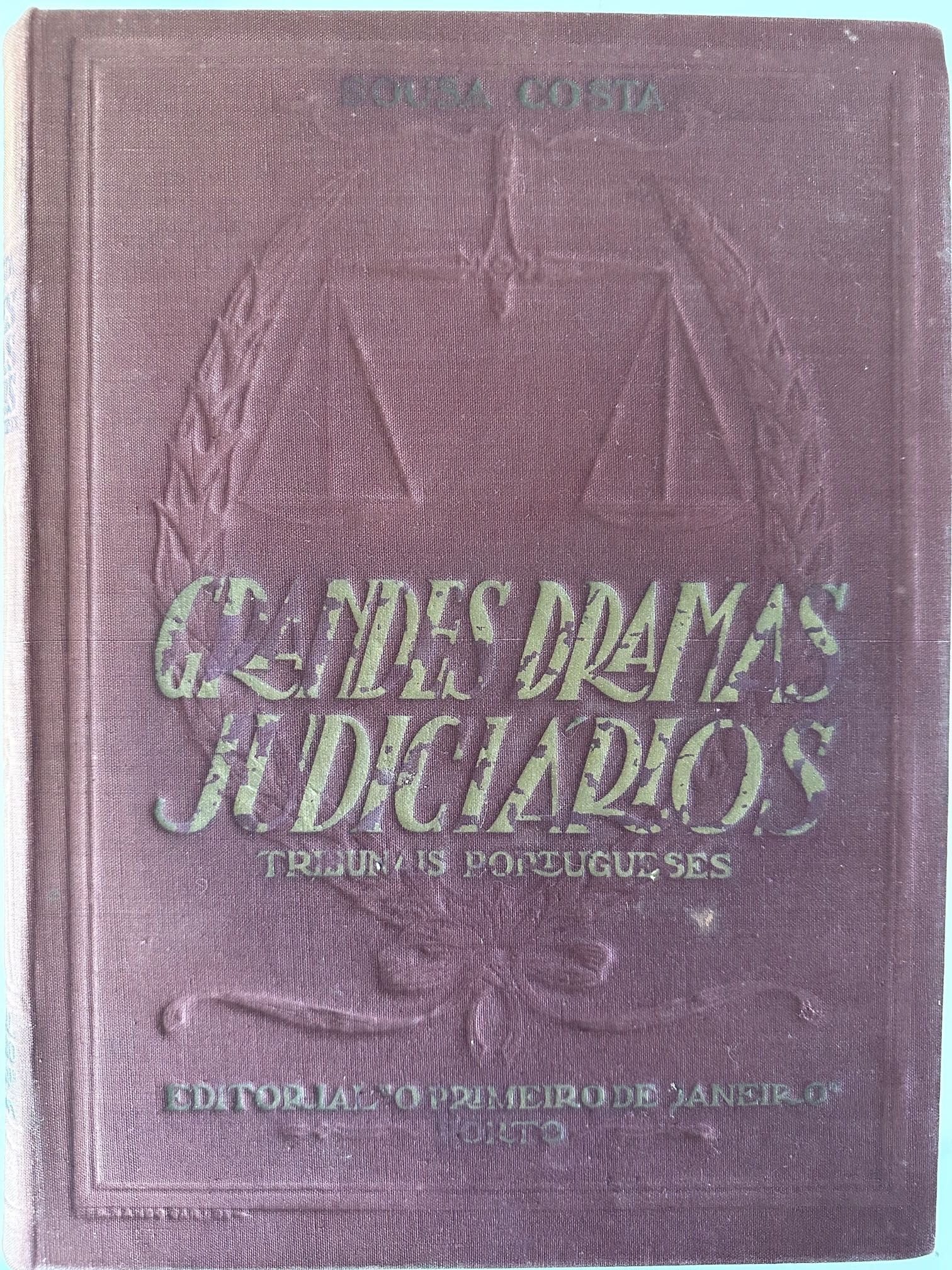 Grandes Dramas Judiciários - Sousa Costa - 1944