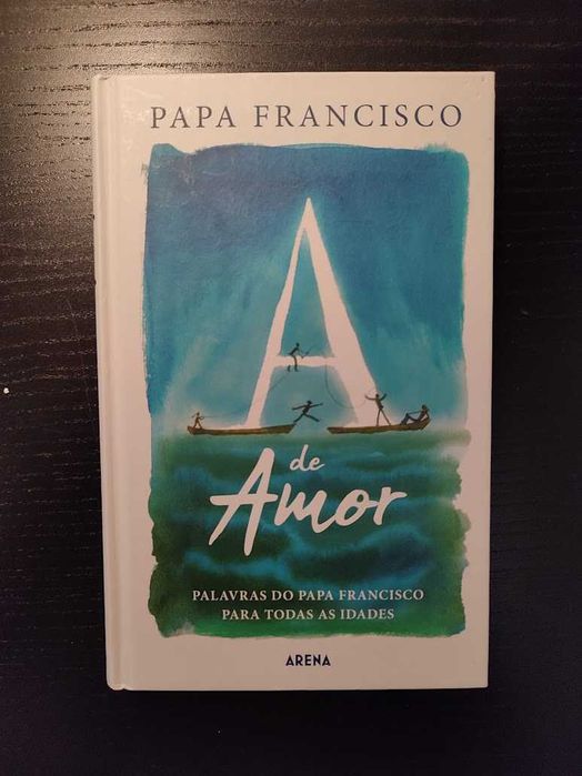 (Env. Incluído) A de Amor de Papa Francisco