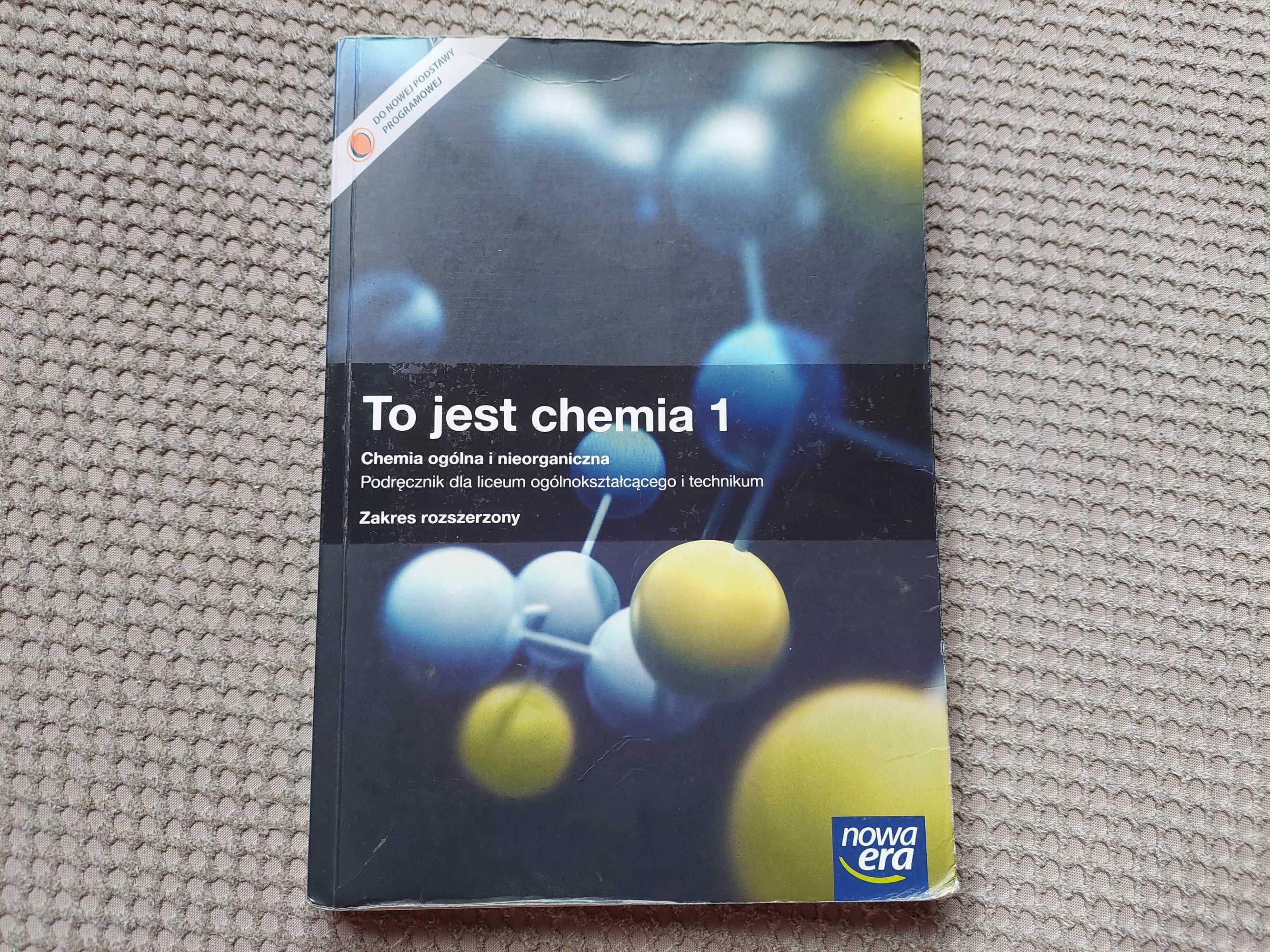 podręcznik i CD-matura "To jest chemia 1" zak. rozszerzony