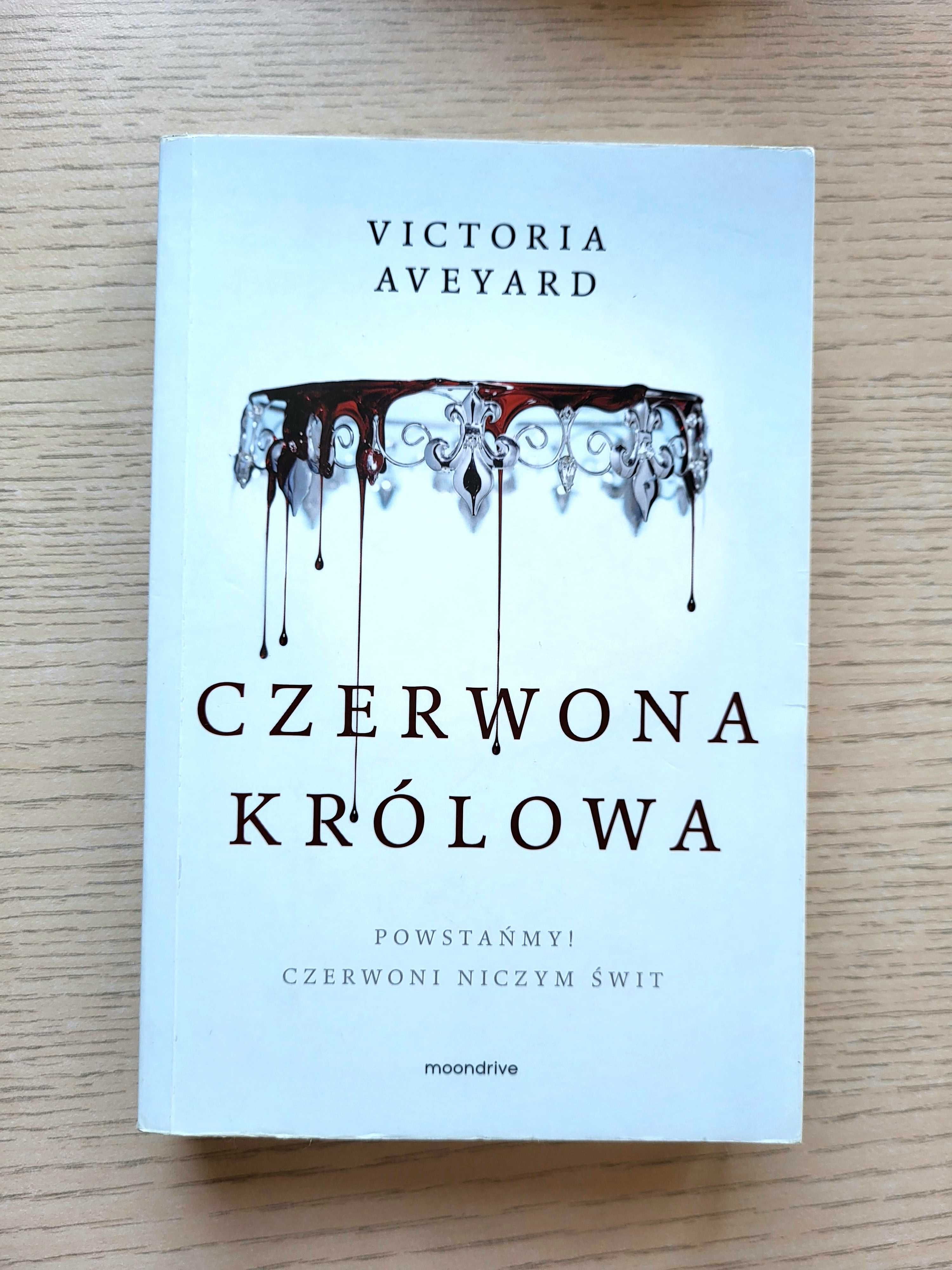 ,,Czerwona Królowa" Victoria Aveyard