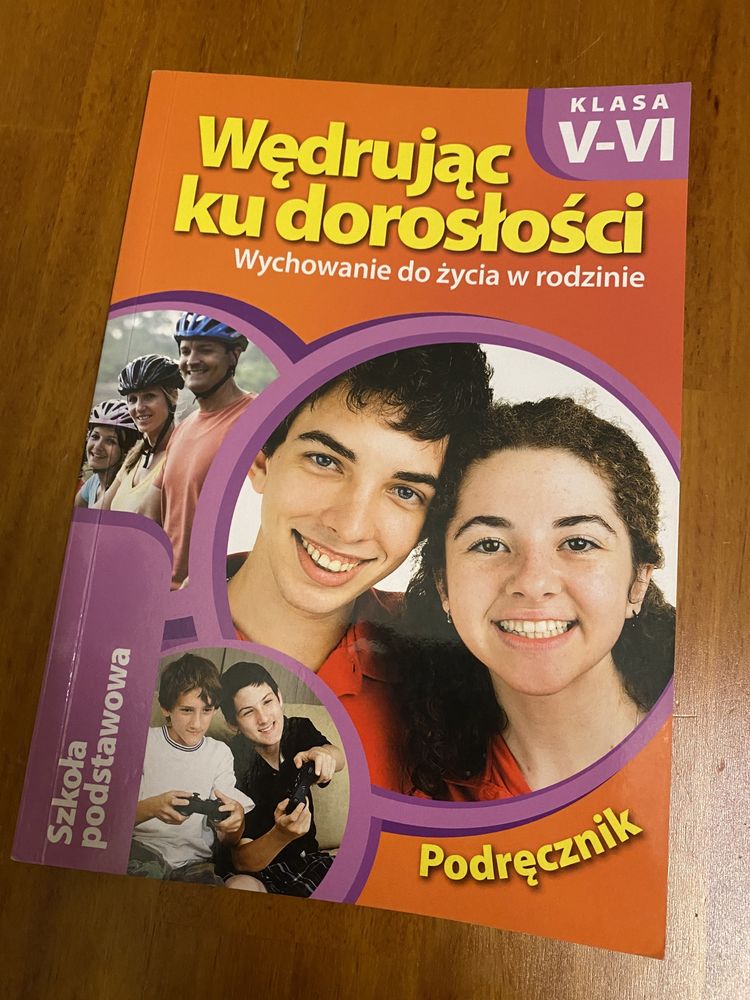 Wędrując ku dorosłości V-VI wychowanie do życia w rodzinie podręcznik