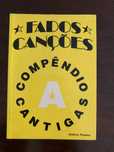 Fados Canções: Compêndio de Cantigas