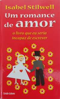 Livro " Um Romance de Amor" - O Livro que Eu seria incapaz de Escrever