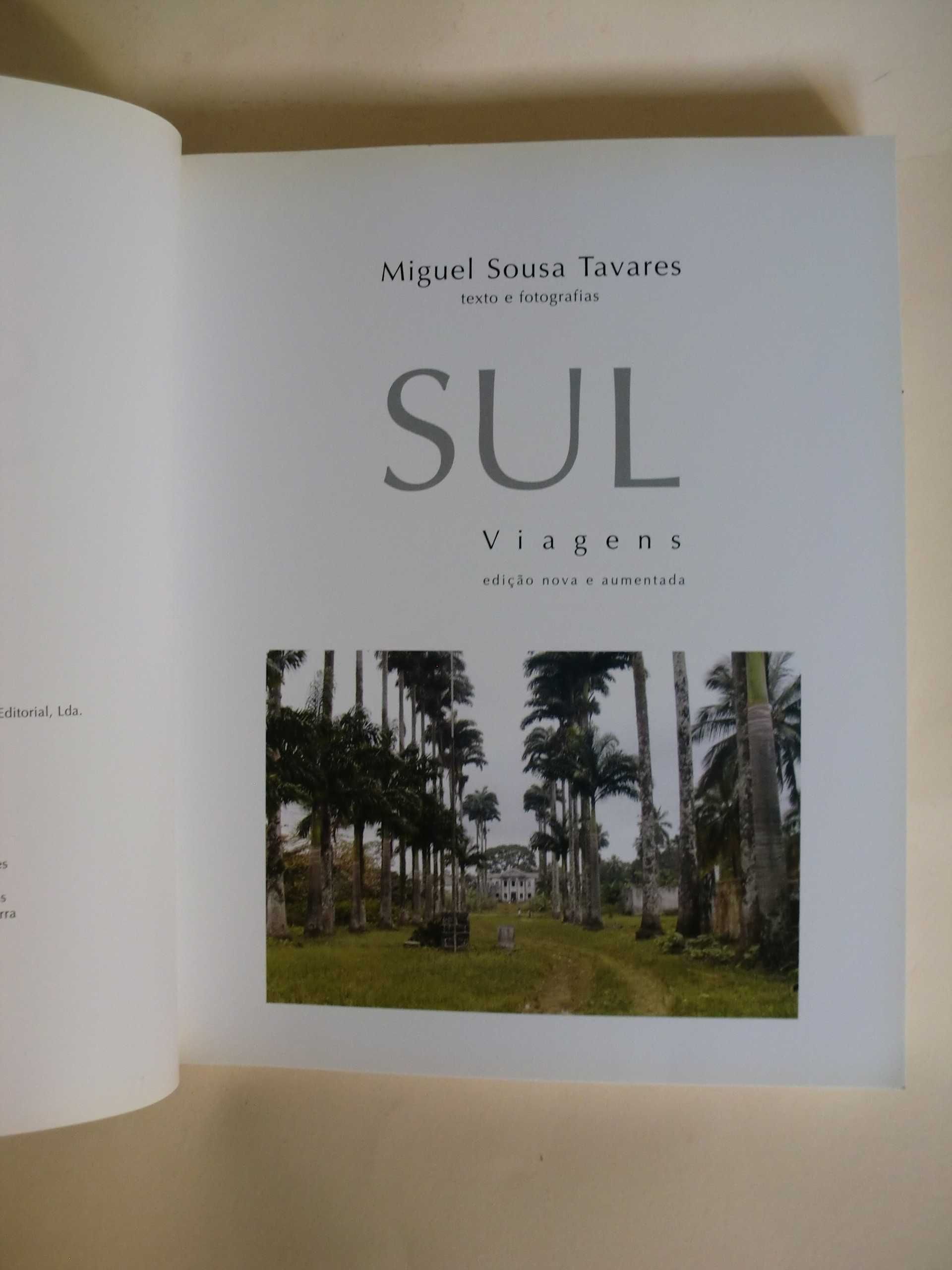 Sul - Miguel Sousa Tavares - 1ª Edição