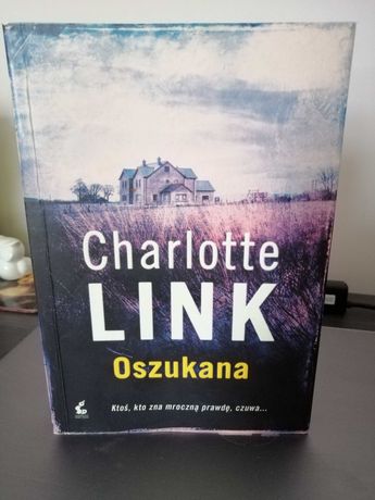 Charlotte Link, Oszukana