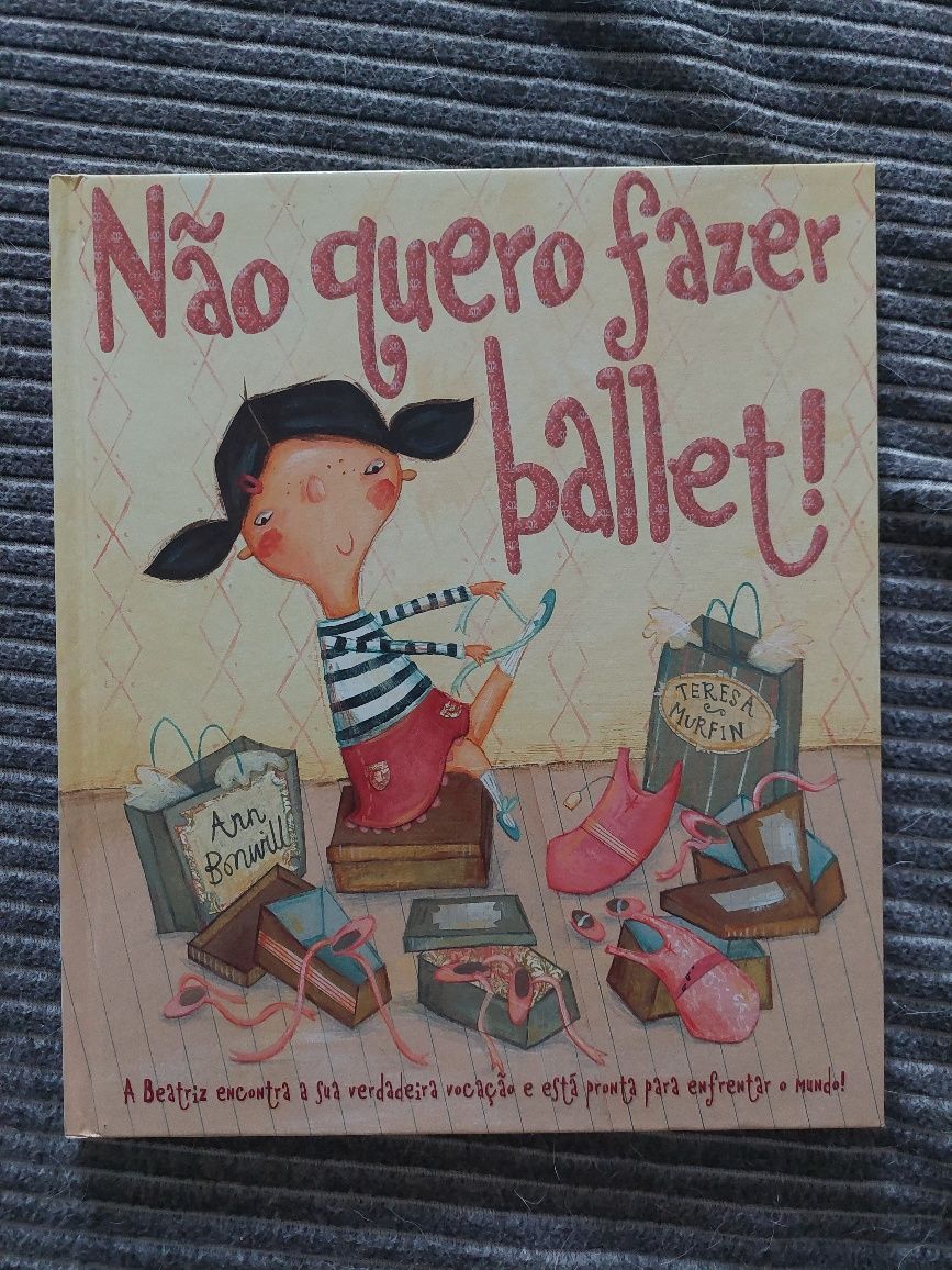 Livro infantil "Não quero fazer ballet"