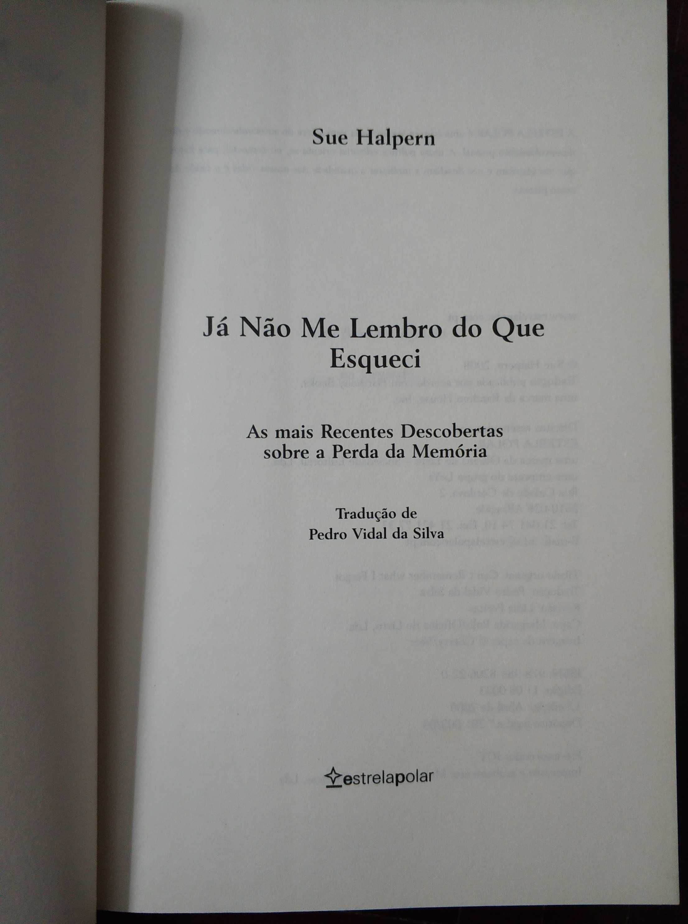 Livro "Já Não Me Lembro Do Que Esqueci" - Sue halpern