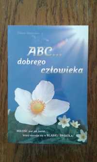 ABC dobrego człowieka Nowe!