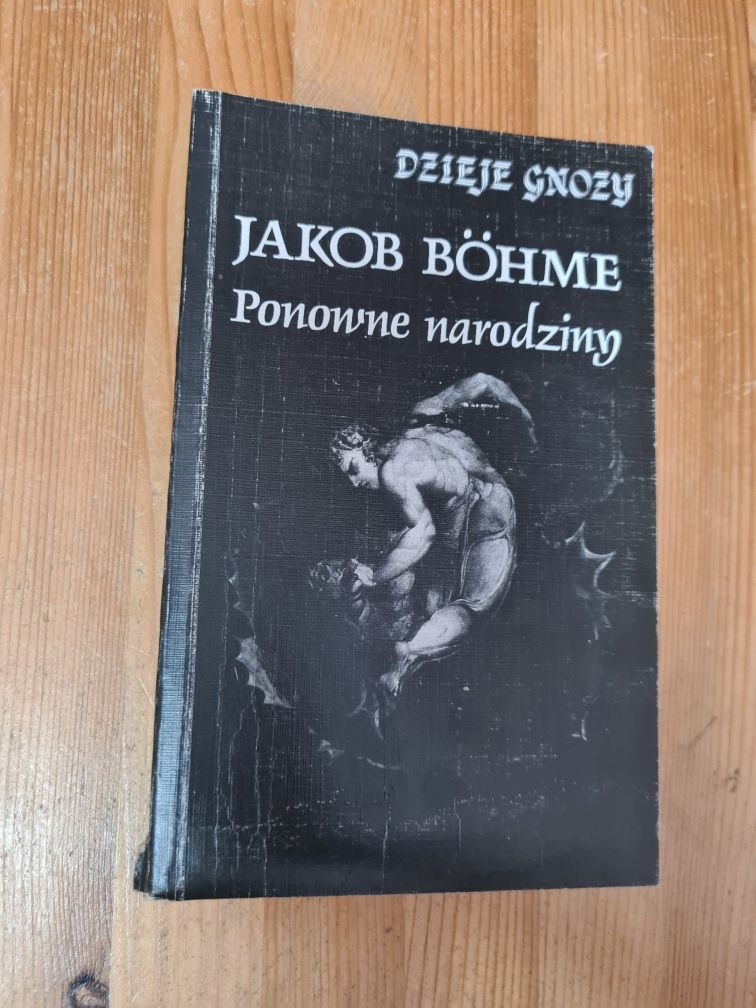 Ponowne narodziny Dzieje gnozy tom VII (7) - Jakob Bohme