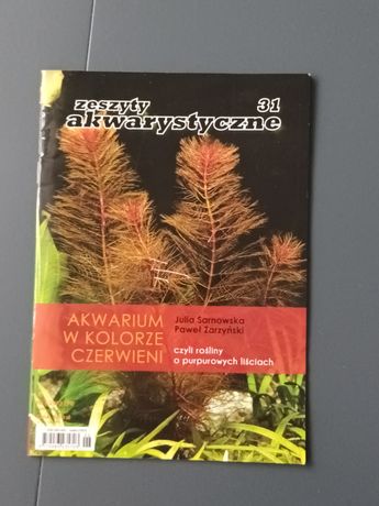 Zeszyt akwarystyczny nr 31 o czerwonych roślinach.
