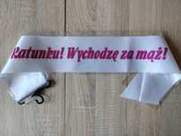 Szarfa na wieczór panieński Ratunku! Wychodzę za mąż!