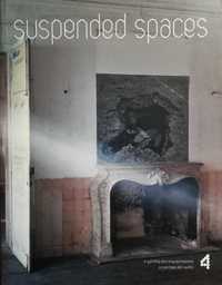 Livro - Suspended Spaces 4 - A Partilha dos Esquecimentos