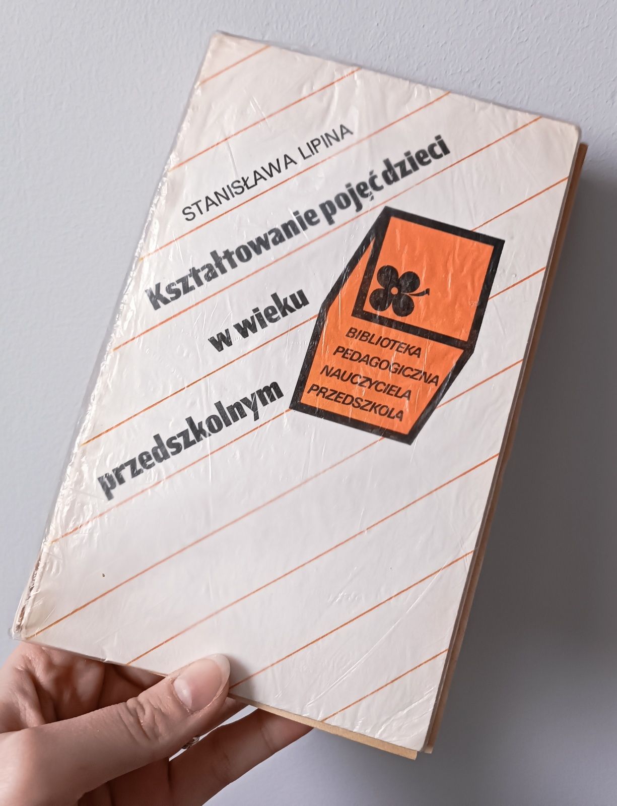Kształtowanie pojęć dzieci w wieku przedszkolnym Stanisława Lipina