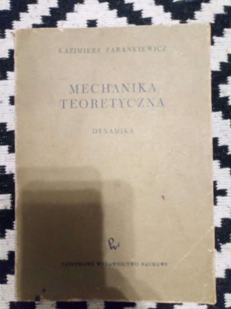 Mechanika teoretyczna dynamika