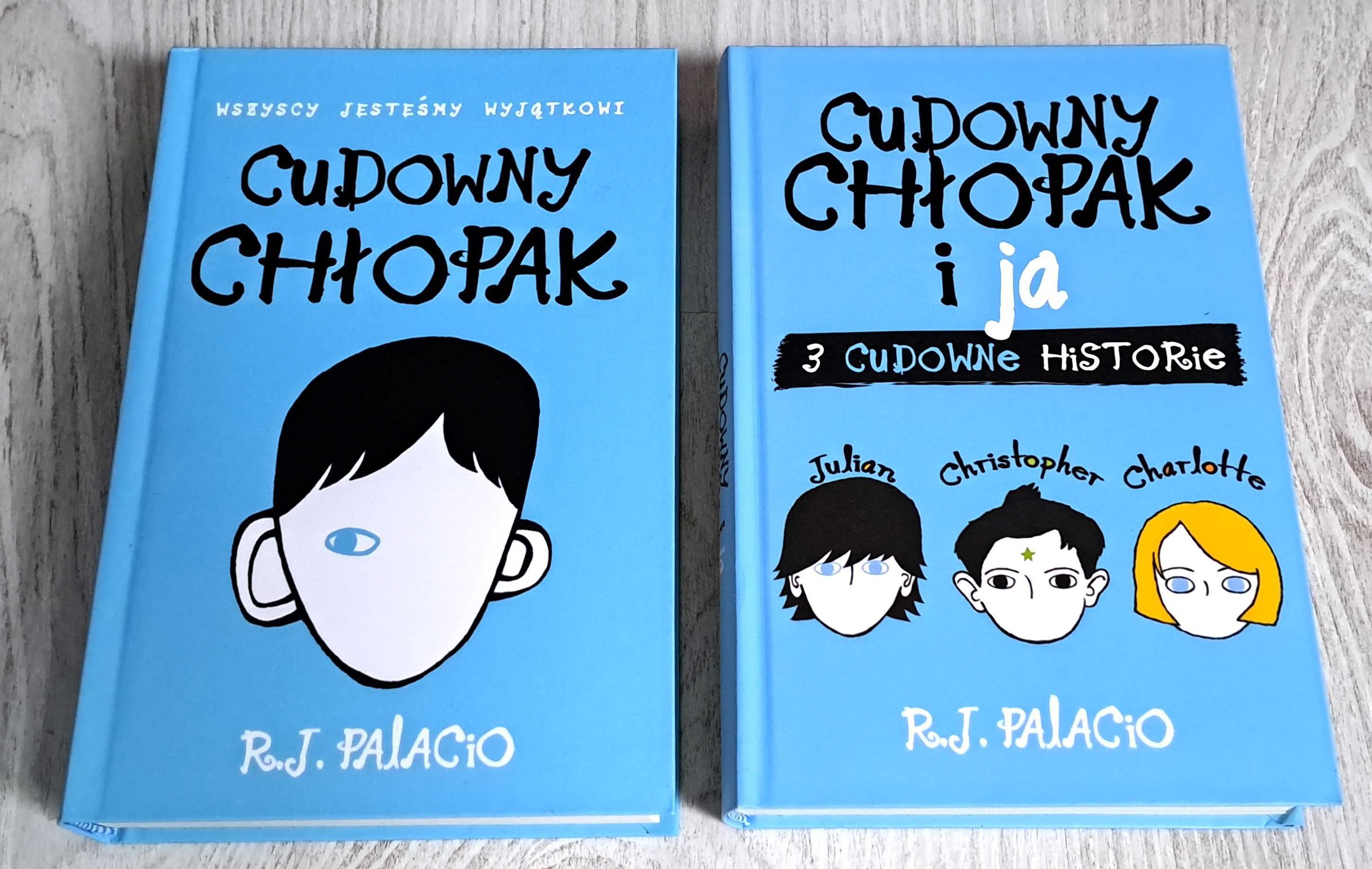 R.J. Palacio Cudowny chłopak i ja 3 cudowne historie + Cudowny chłopak