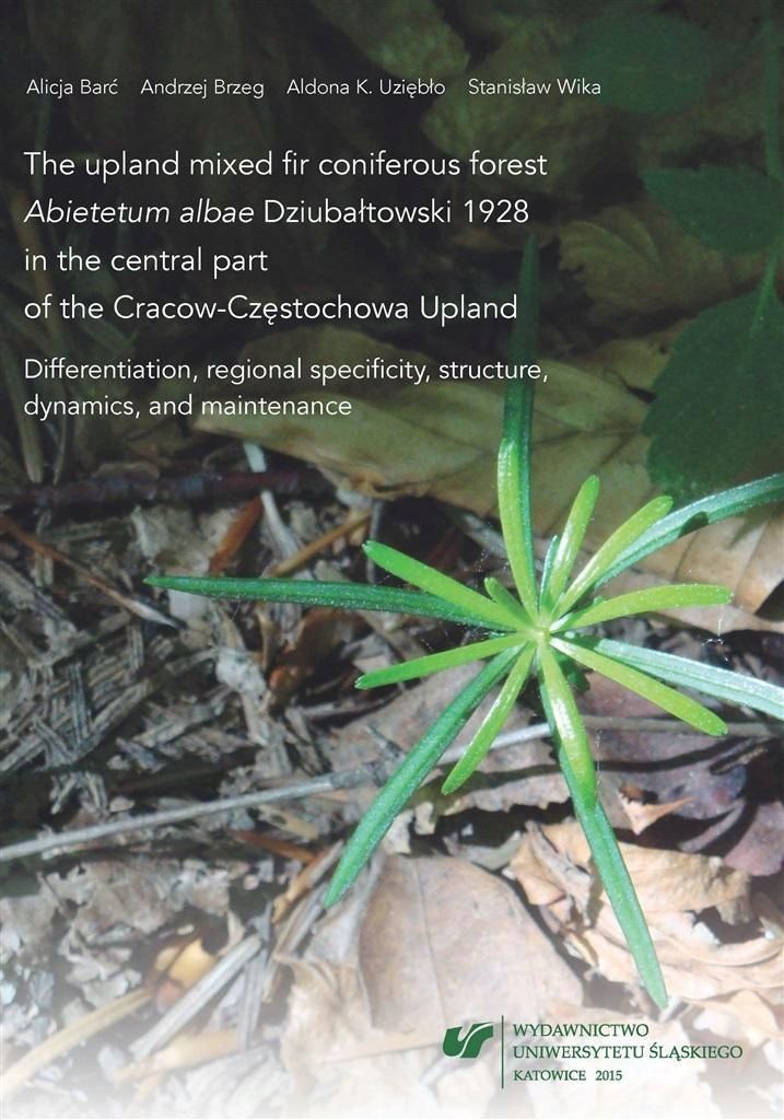 The Upland Mixed Fir Coniferous Forest Abietetum..