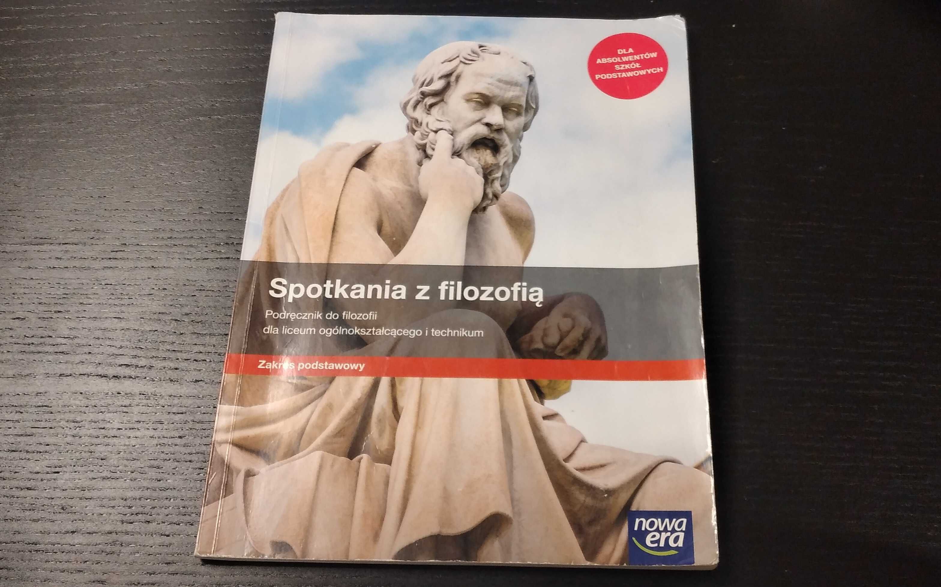 Podręcznik Spotkania z filozofią klasa 1 szkoły średniej z. podstawowy