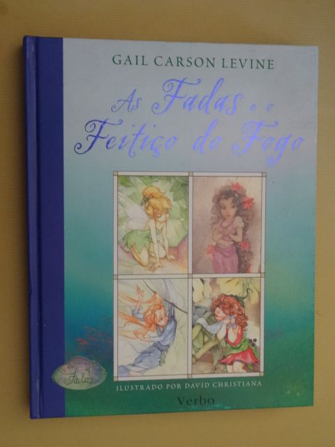 As Fadas e o Feitiço do Fogo de Gail Carson Levine