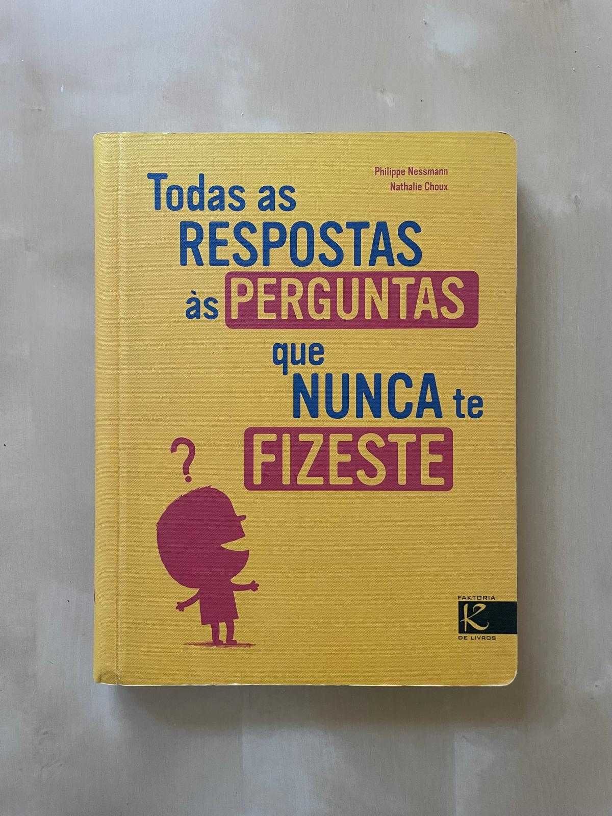 Livro - Todas as Respostas às Perguntas que Nunca te Fizeste