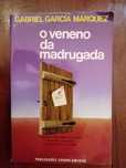 Gabriel García Márquez - O veneno da madrugada