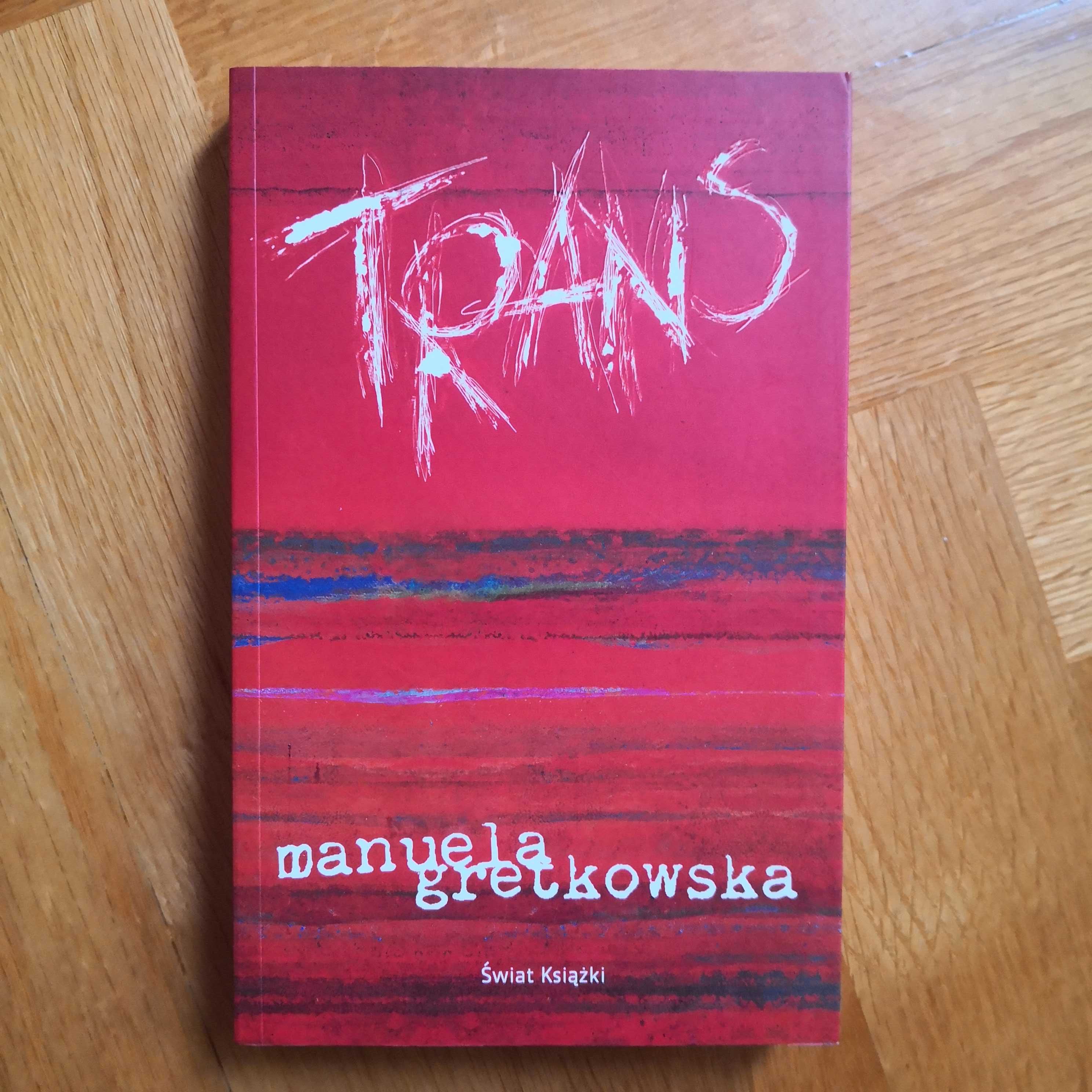 Manuela Gretkowska - Trans