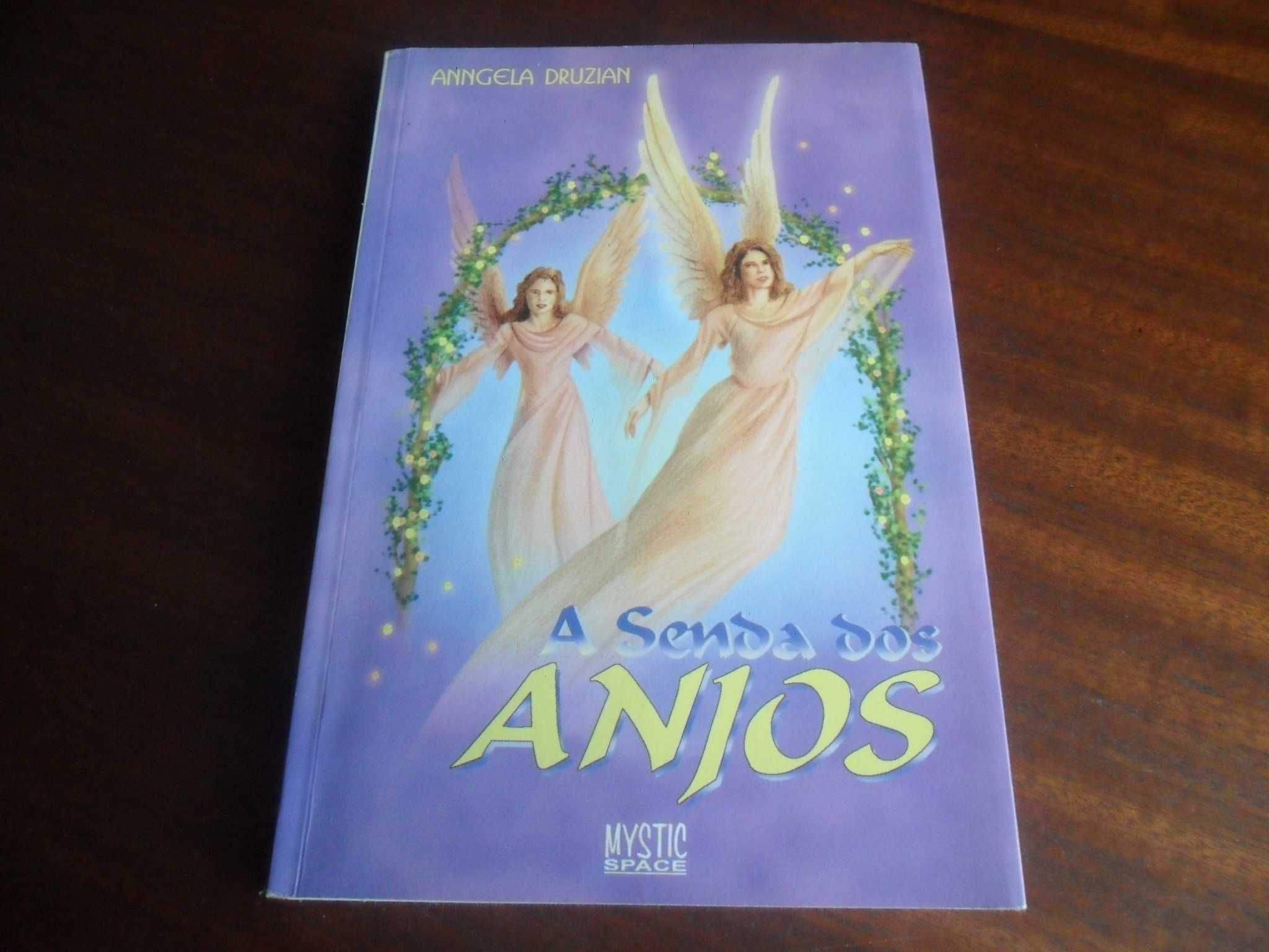 "A Senda dos Anjos" de Anngela Druzian - 1ª Edição de 1997