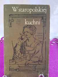 Książka kucharska w staropolskiej kuchni 15