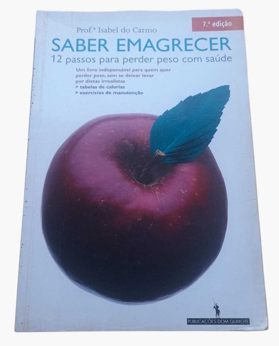 Saber Emagrecer, 12 Passos para Perder Peso com Saúde, Isabel do Carmo