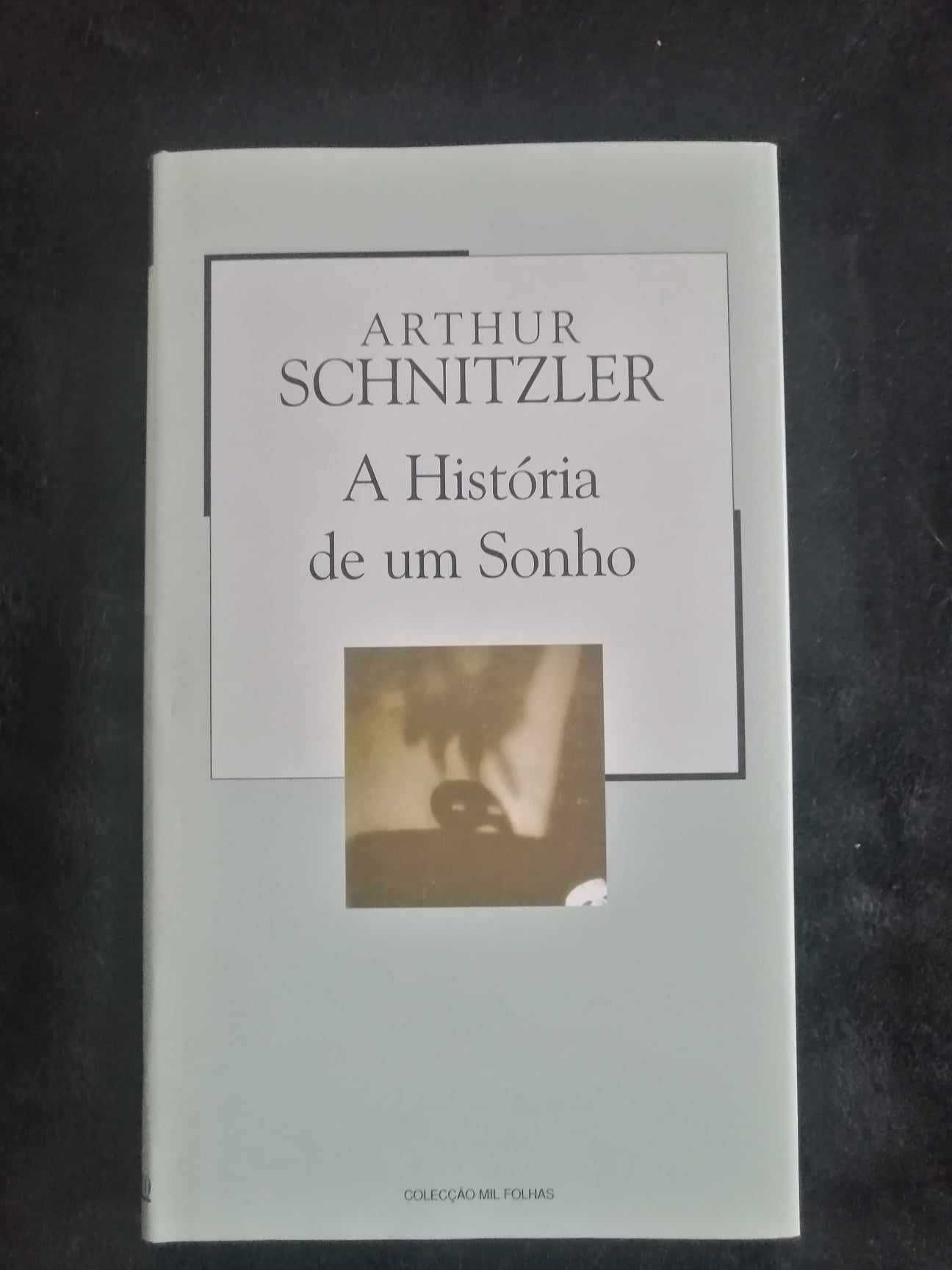 Livro "A história de um sonho" de Arthur Schnitzler - Novo