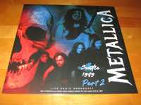 METALLICA -Seatle 1989 part. 2 Lp.