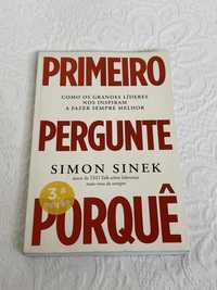 Primeiro pergunte porquê Simon Sinek