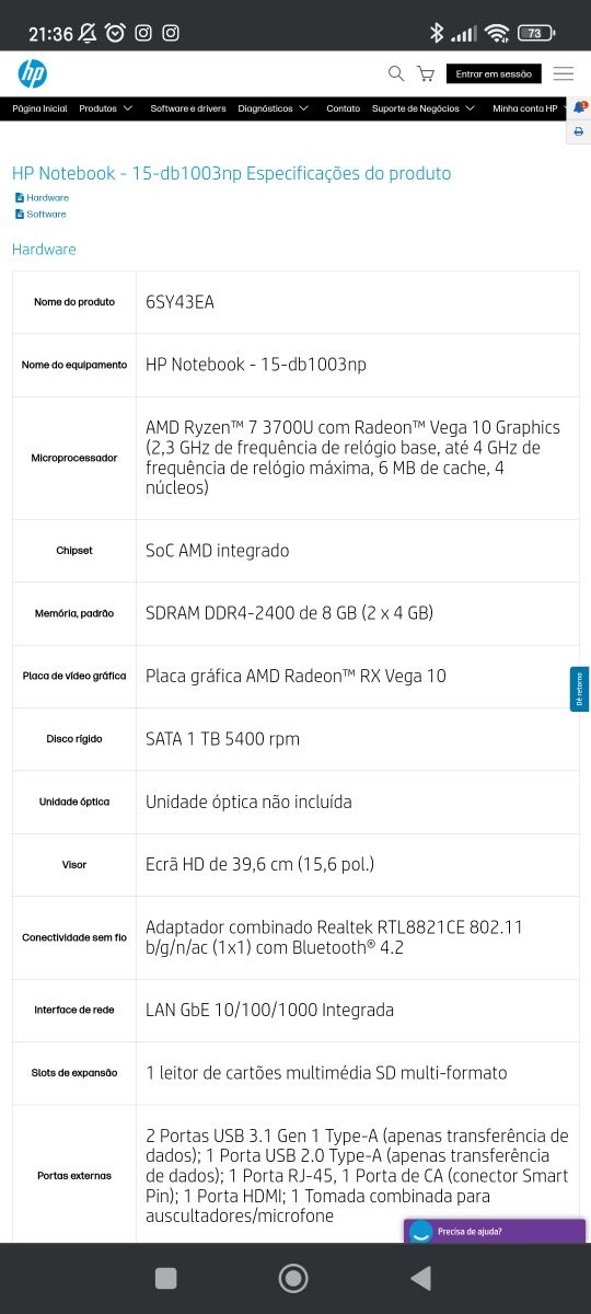Portátil HP 15-db1003np
-Processor: AMD Ryzen™ 7 3700U with Radeon™ Ve