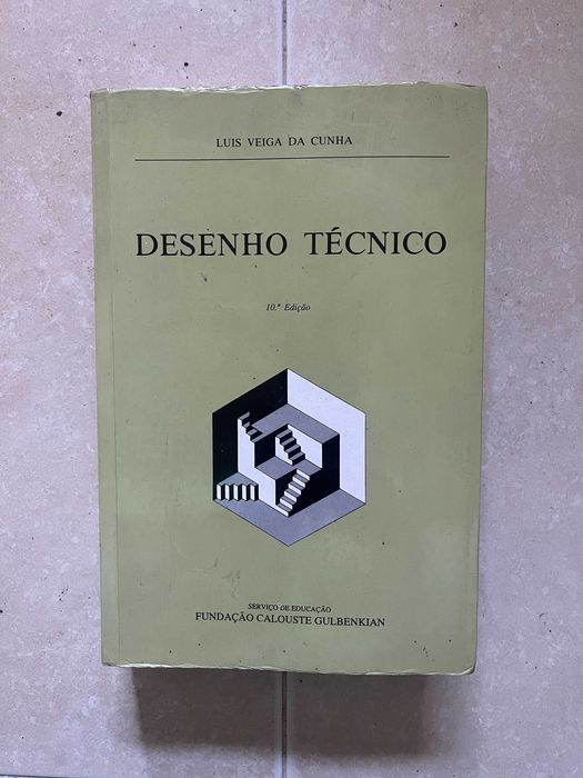 Livro Desenho Tecnico fundação Calouste Glubenkian
